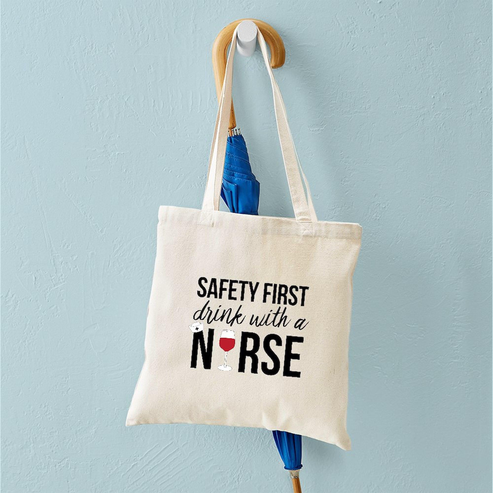 Safety First Drink With A Nurse Tote Bag - Natural Canvas Reusable Shopping Bag for Nurses, Medical Professionals & Healthcare Workers - Perfect for Work, Groceries & Everyday Use
