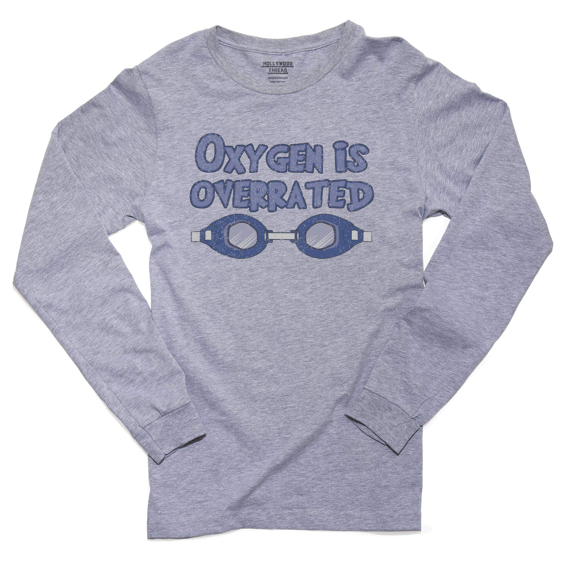 Oxygen is Overrated Swimming Goggles Graphic Men's Long Sleeve T-Shirt | Hollywood Thread | Funny Swim Team Shirt for Pool, Beach & Water Sports