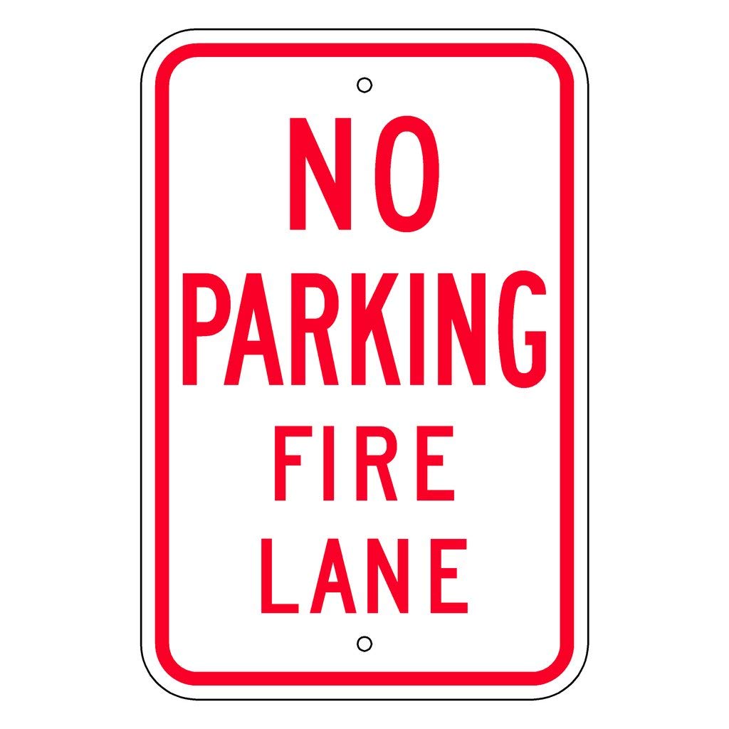 No Parking Fire Lane Sign - 12