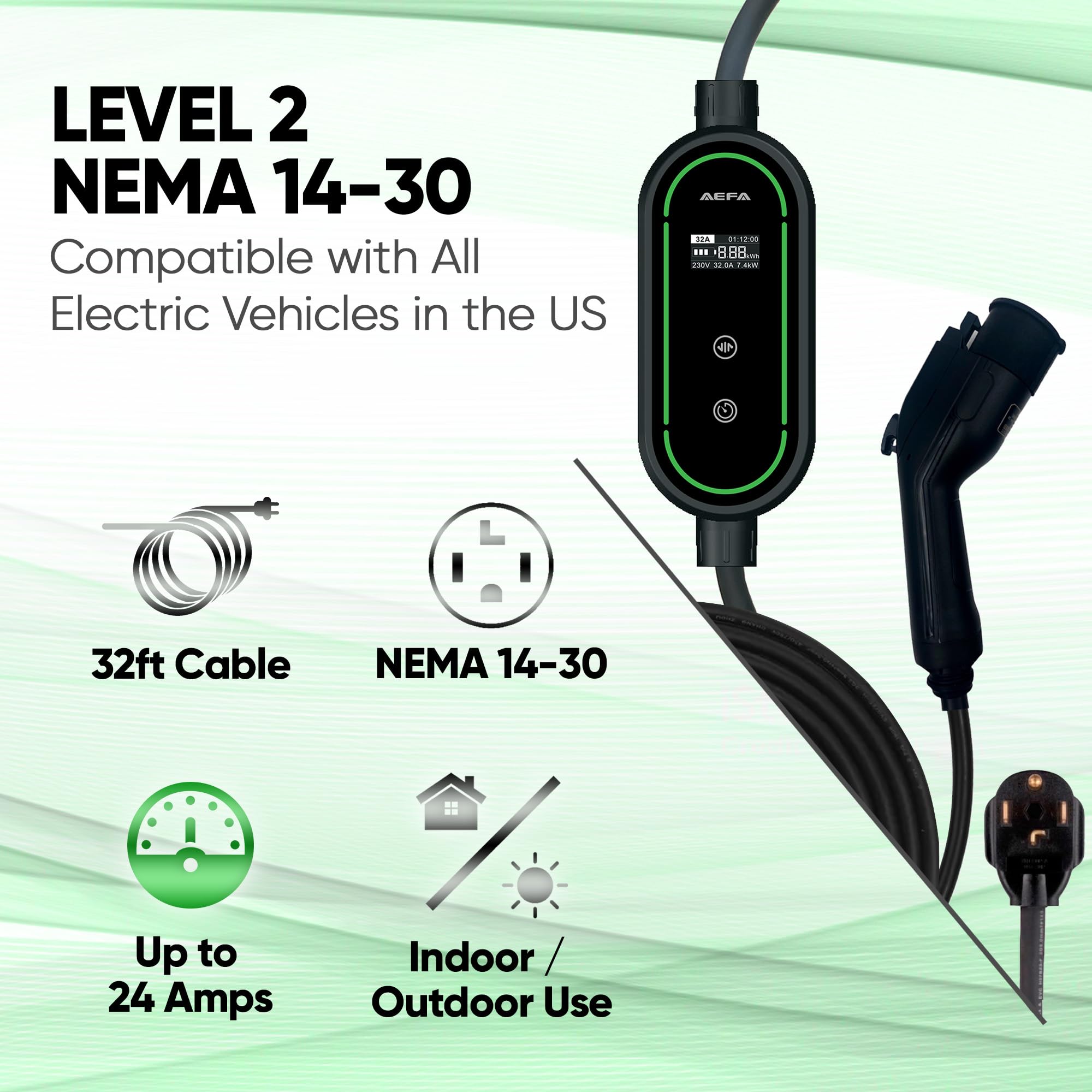 AEFA - NEMA 14-30 24 AMP 32 FT Adjustable Level 2 EV Charger - Portable J1772 Electric Vehicle Charger with LED Display - Perfect for Home, Office & Travel Charging