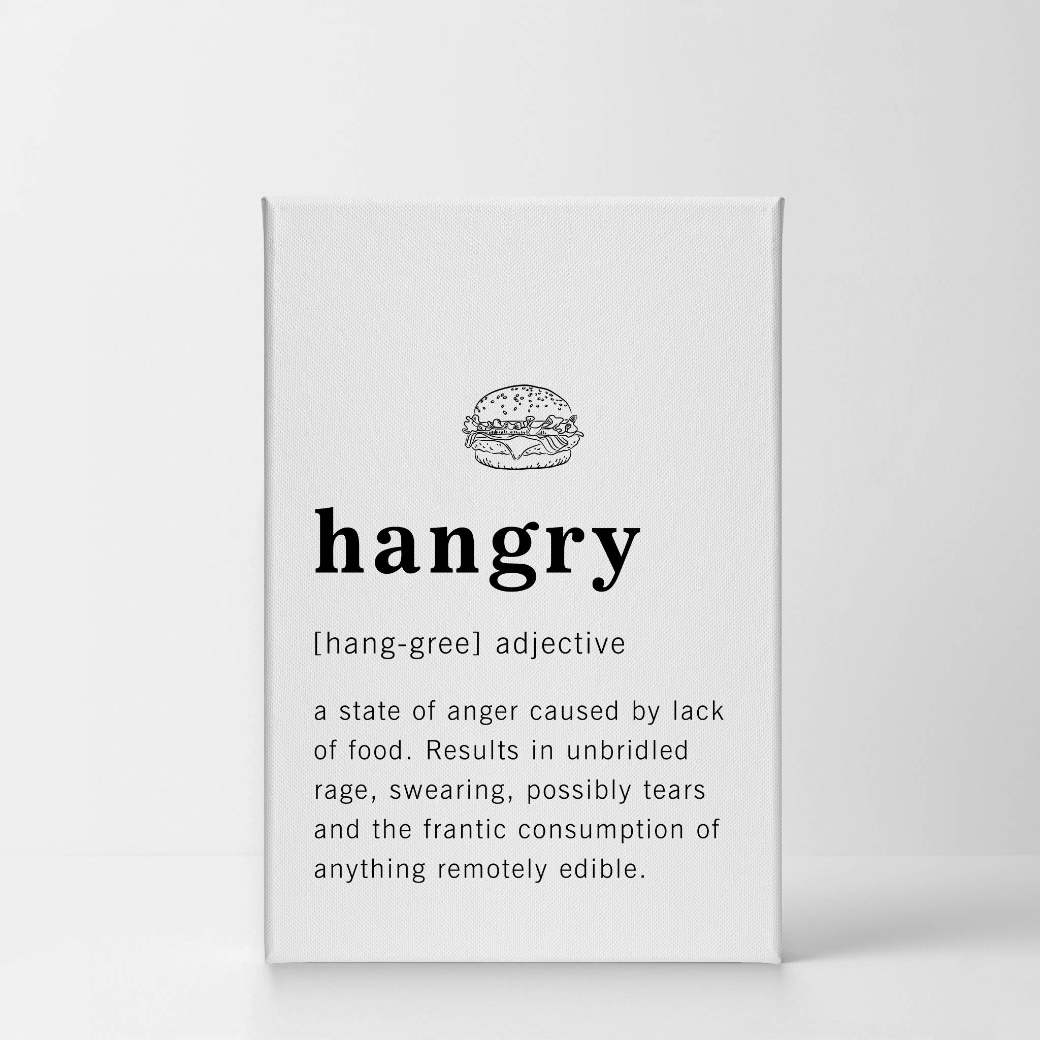 Funny Adjective Noun Dictionary Definition of Hangry Canvas Print - Inspirational Quote Wall Art for Office, Living Room, Bedroom & Bathroom - Ready to Hang Home Decor (40x30 inches, Made in USA) - Perfect Gift for Food Lovers & Home Styling