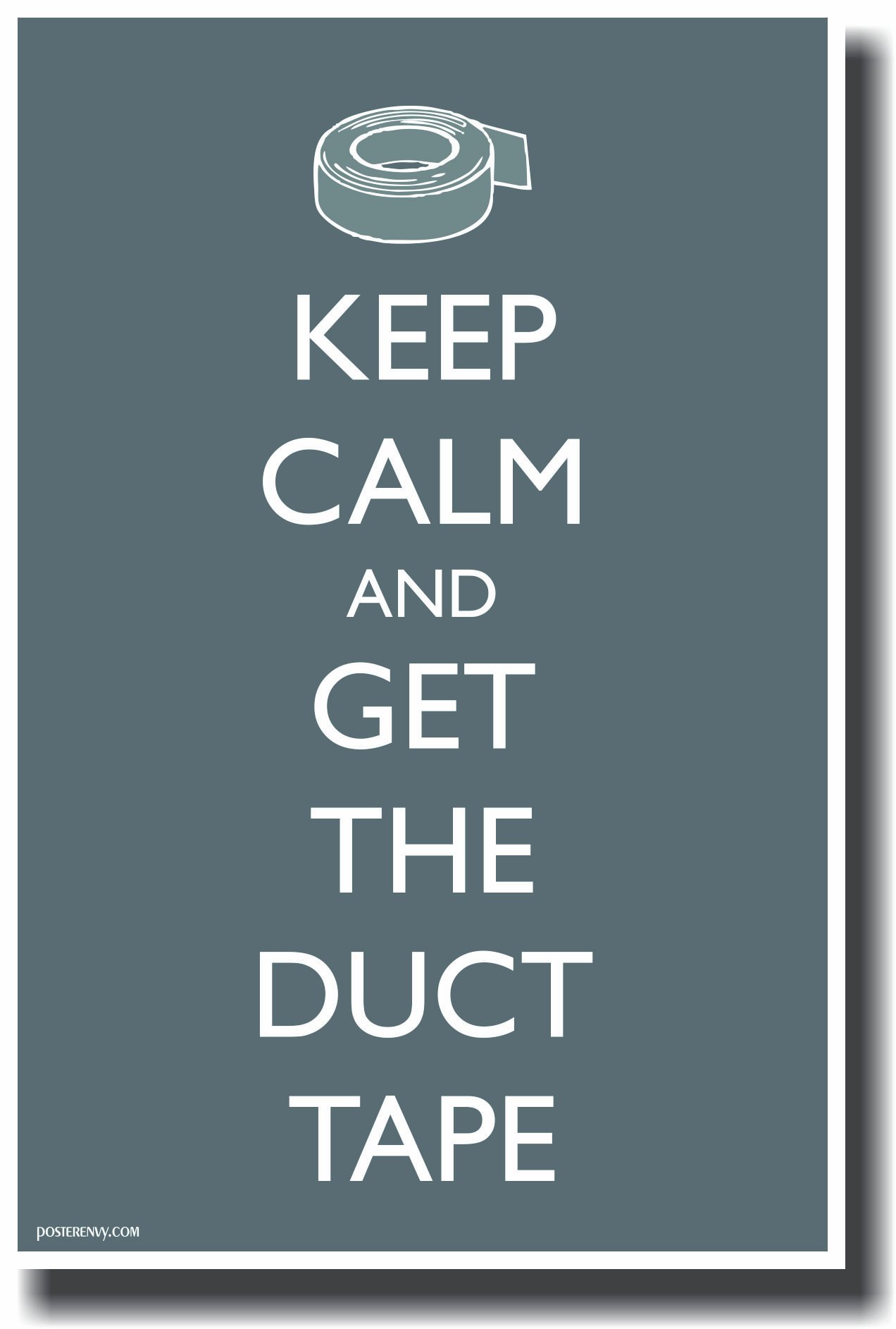 Keep Calm and Carry On with Duct Tape - Funny Motivational Classroom Poster for Teachers, Students & Office Decor | Inspirational Wall Art for School, Home & Work