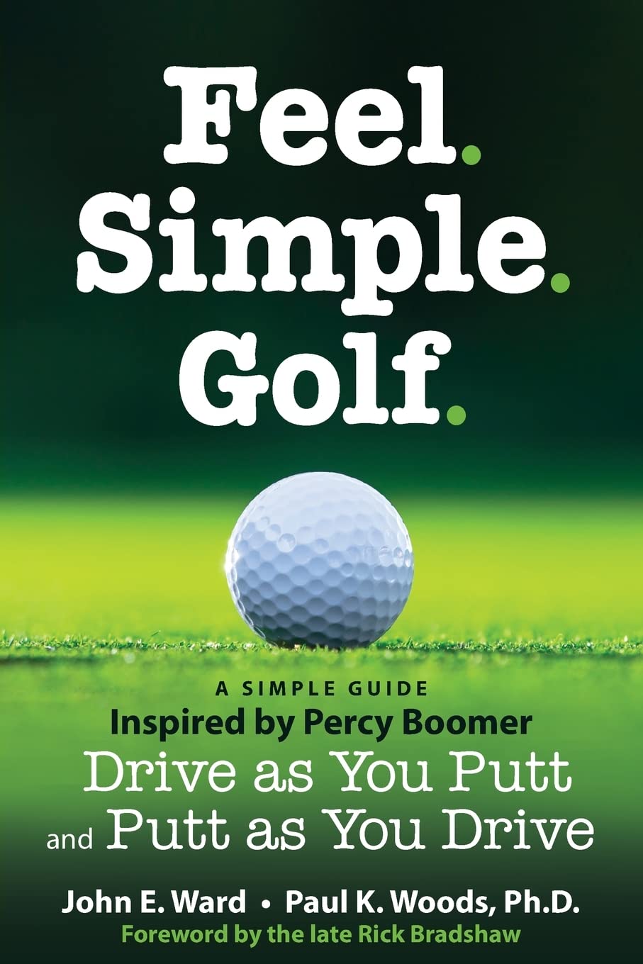 Feel Simple Golf: Percy Boomer Inspired Guide - Master Driving and Putting Techniques for Better Golf Performance | Perfect for Beginners & Advanced Players on the Course