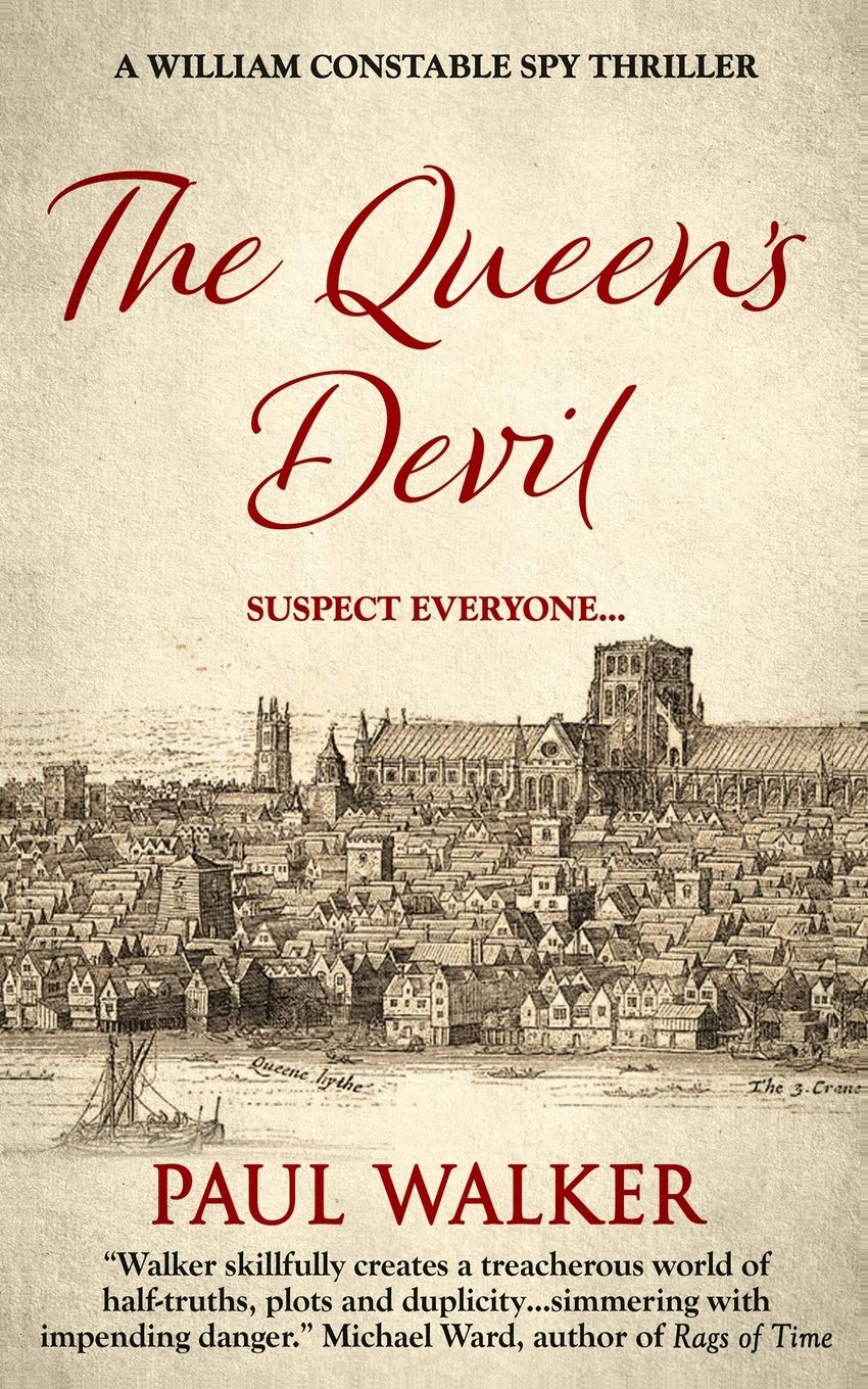 The Queen's Devil: A William Constable Spy Thriller Novel - Espionage Adventure Book Series | Perfect for Mystery Lovers & Thriller Readers