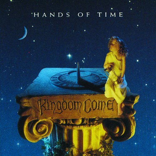Kingdom Come - Hands of Time Import Edition (1991) Audio CD | Classic Hard Rock Music | Perfect for Collectors & 90s Rock Fans