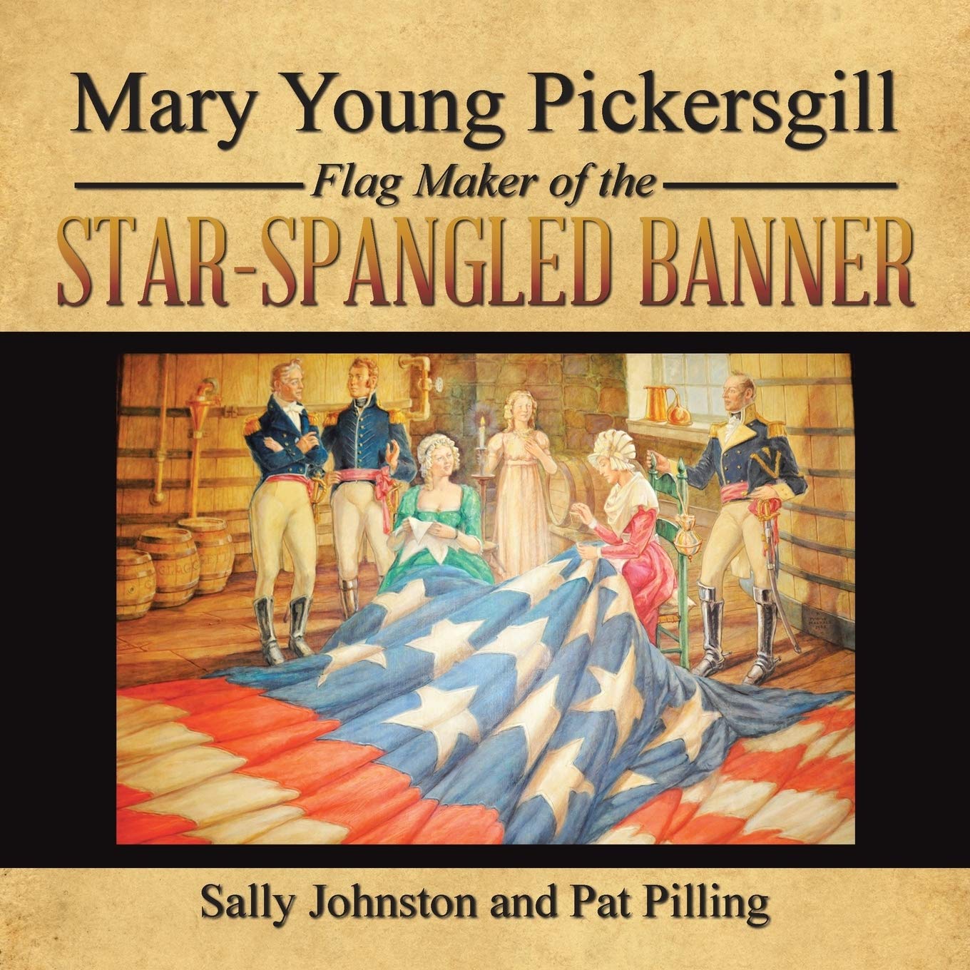 Mary Young Pickersgill - The Flag Maker Behind the Star-Spangled Banner | Historical American Flag Creator | Perfect for History Enthusiasts & Patriotic Decor
