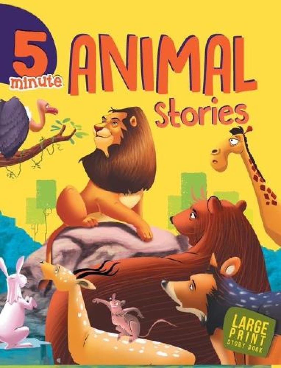 5 Minute Animal Stories: Large Print Book for Kids - Perfect for Bedtime Reading, Early Learning & Family Bonding