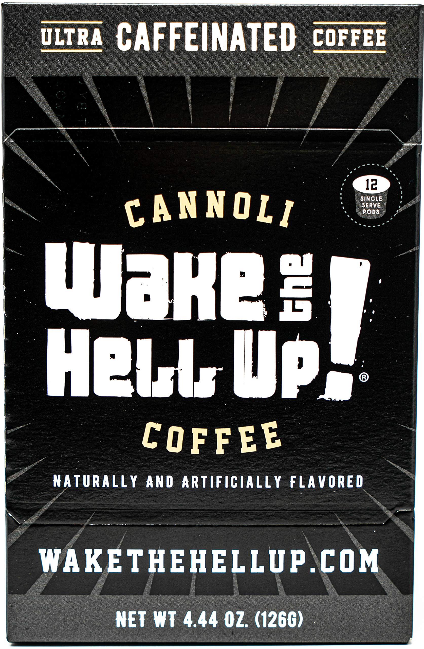 Wake The Hell Up! Ultra-Caffeinated Cannoli Flavored Coffee Pods (24 Count) - Compatible with Keurig K-Cup & 2.0 Brewers | Perfect for Morning Energy Boost & Office Productivity