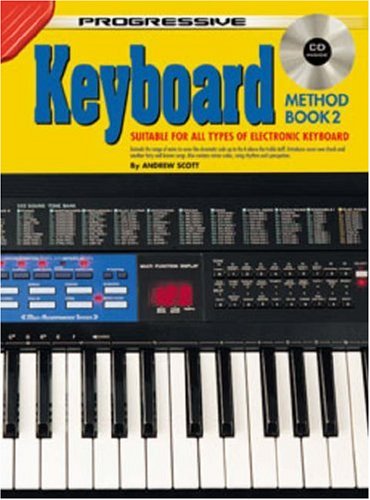 Keyboard Method: Book 2 - Learn Piano & Music Theory for Beginners | Perfect for Home Practice, Music Lessons & Self-Study