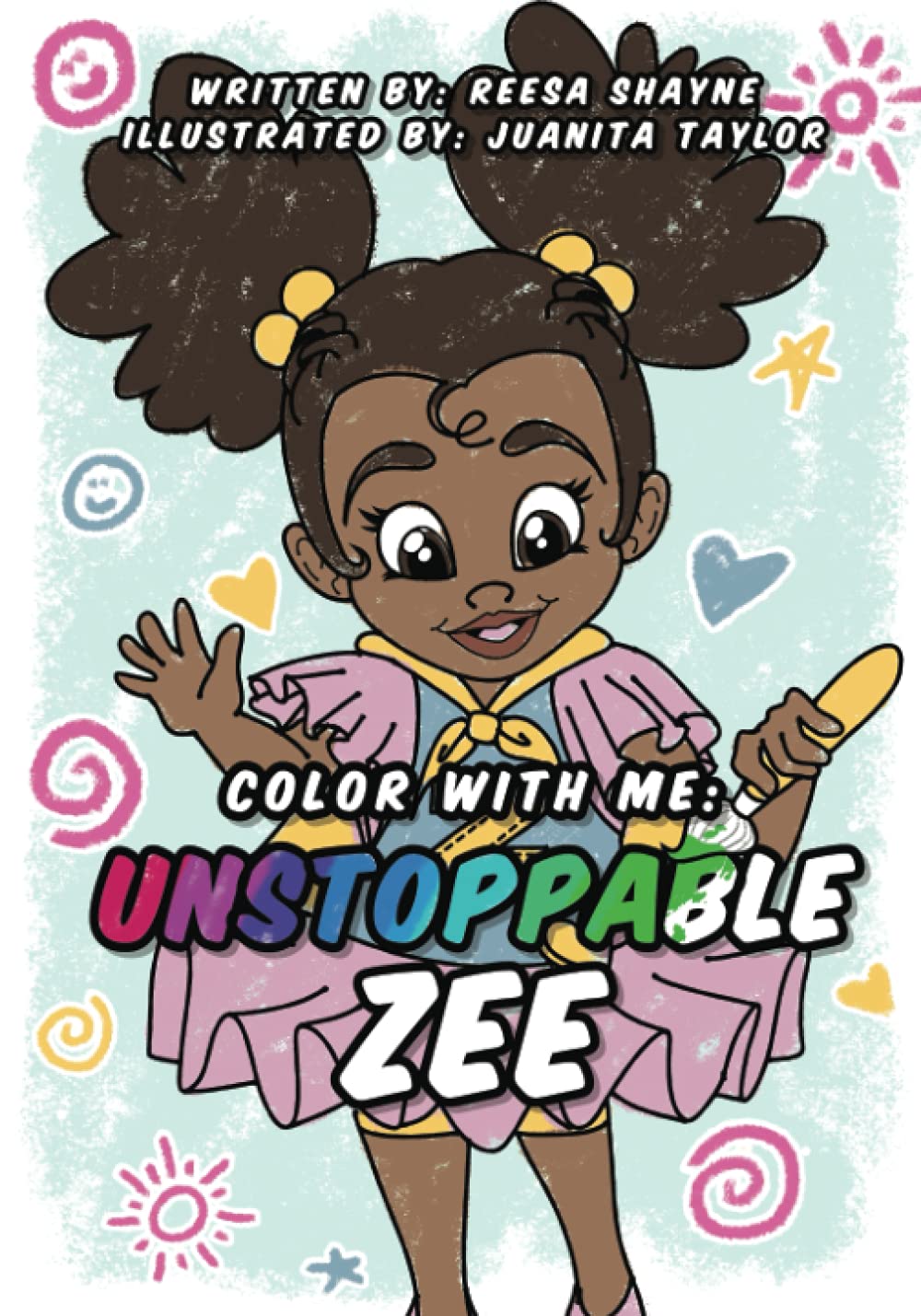 Color With Me: Unstoppable Zee - Interactive Coloring Book for Kids | Fun & Creative Activity for Family Bonding & Learning | Perfect for Home, Travel & Classroom Use