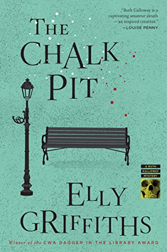 The Chalk Pit: A Mystery Novel (Ruth Galloway Mysteries Book 9) - Perfect for Crime Fiction Lovers & Book Club Discussions