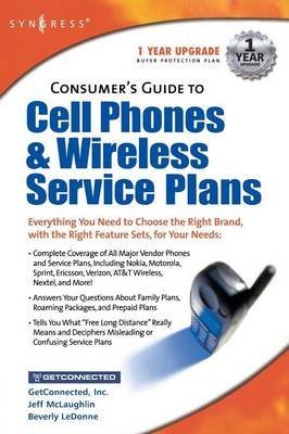 Consumer's Guide to Cell Phones and Wireless Service Plans - Best Mobile Phone Buying Tips & Carrier Plan Comparisons (2002 Edition) | Perfect for Tech Enthusiasts & Budget-Conscious Shoppers