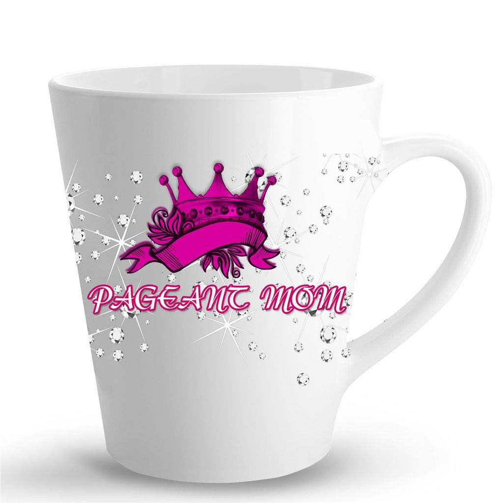 Makoroni - PAGEANT MOM Princess Mug - 12 Oz Ceramic Coffee Cup for Latte, Tea & Hot Drinks - Perfect Gift for Pageant Moms, Beauty Queens & Princess Parties