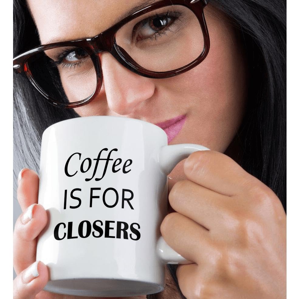 3dRose 11oz Funny Coffee Mug - 'Coffee is for Closers' Anne Collections Quote - Perfect Gift for Office, Home & Coffee Lovers