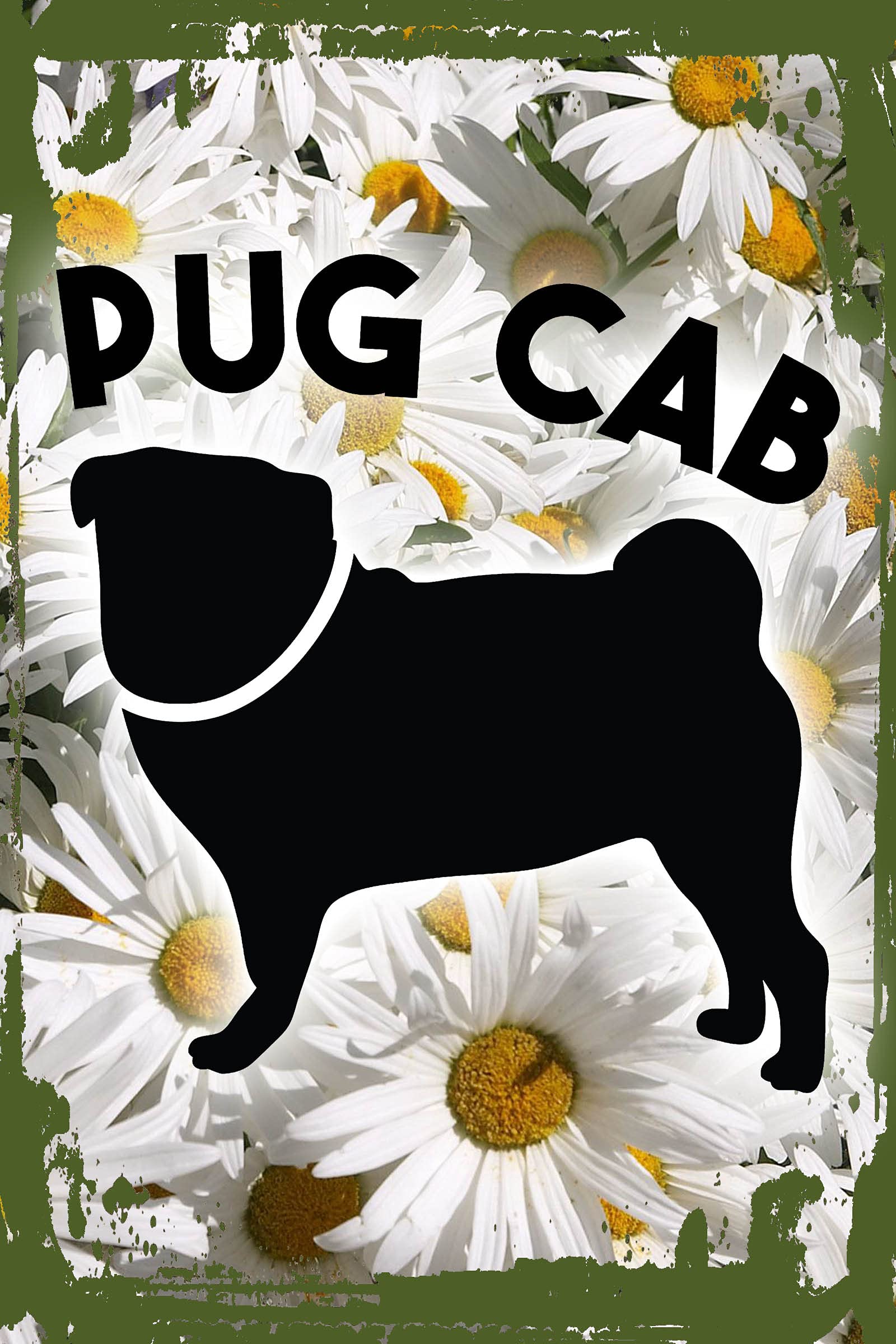 Funny Pug Dog Driving Car Silhouette Wall Art - Daisy Flower & Pet Lover Decor - 8x12 Inch Hanging Sign for Living Room, Bedroom or Office - Unique Gift for Dog Owners & Animal Lovers