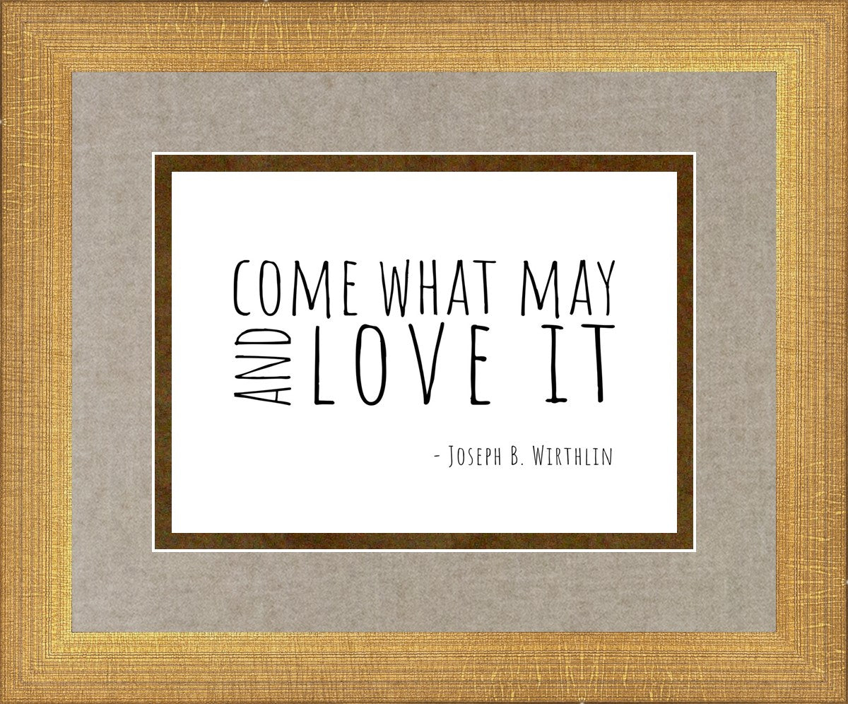 Come What May By Paige Tilly - Inspirational Wall Art Decor for Home, Office & Gift Giving | Motivational Quote Print for Living Room, Bedroom & Workspace