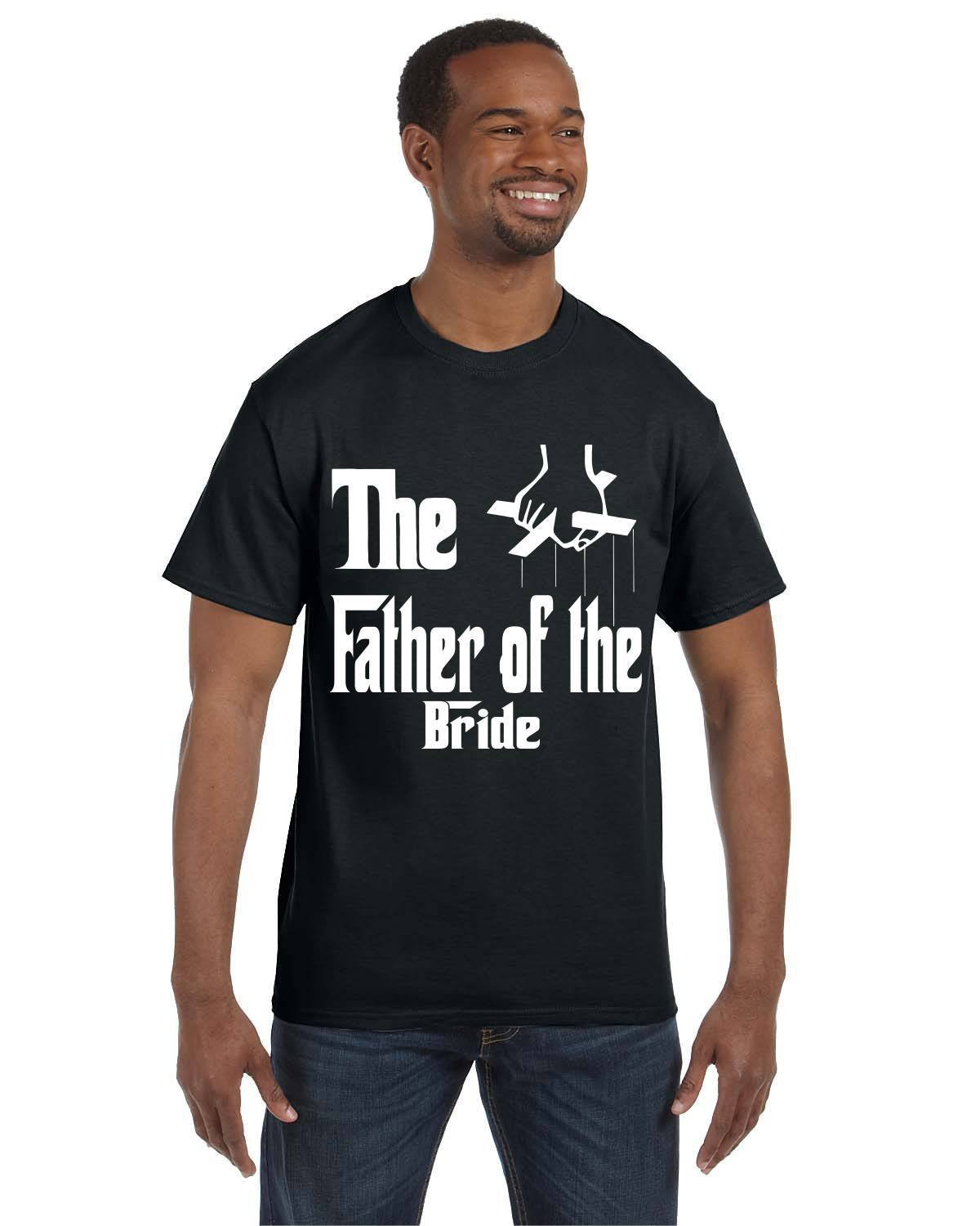 Father of The Bride T-Shirt for Men - Wedding & Gifts