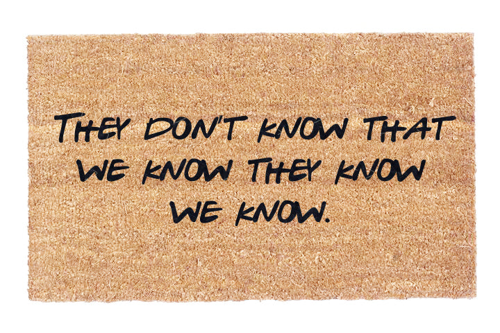 They Don't Know - Premium T-Shirt with Sarcastic Quote | Funny Statement Tee for Men & Women | Perfect for Casual Wear, Parties & Gifting