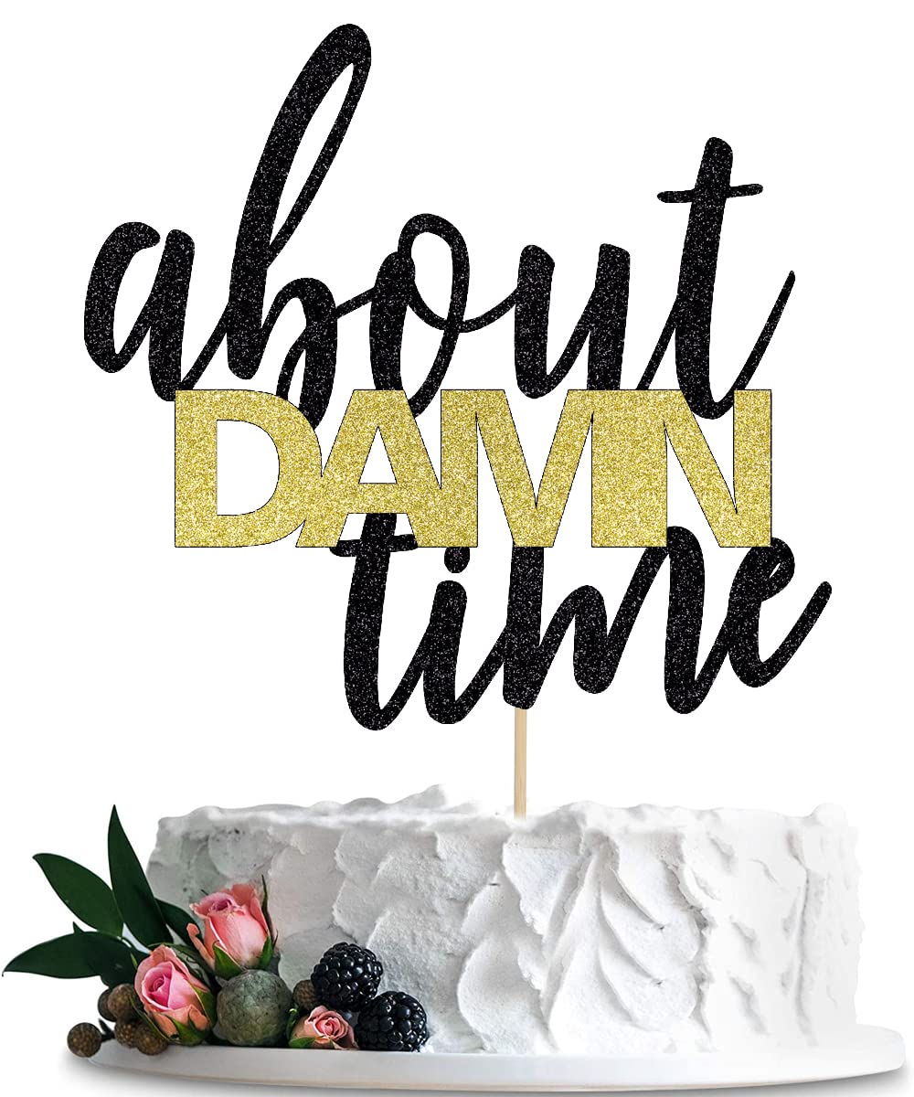 BIABISD About Damn Time Cake Topper - Wedding & Anniversary Decor for Men & Women - Happy Birthday Party Supplies - Perfect for Wedding Cakes, Anniversary Celebrations & Birthday Parties