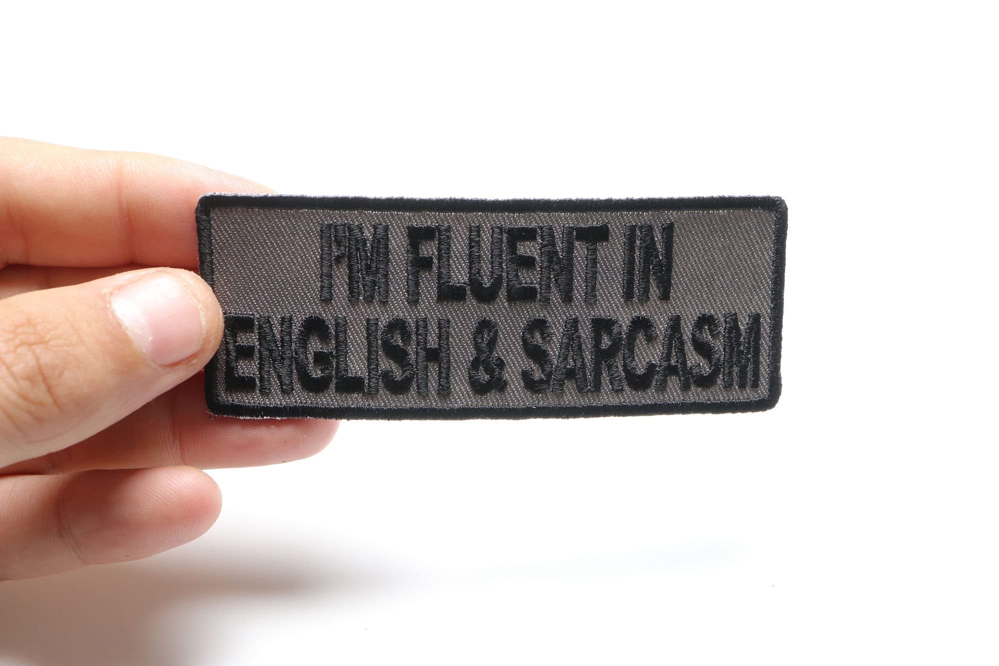 Fluent in English & Sarcasm Funny Iron-On Patch - Humorous Embroidered Badge for Jackets, Hats & Backpacks - Perfect for Sarcastic Friends & Office Humor Gifts