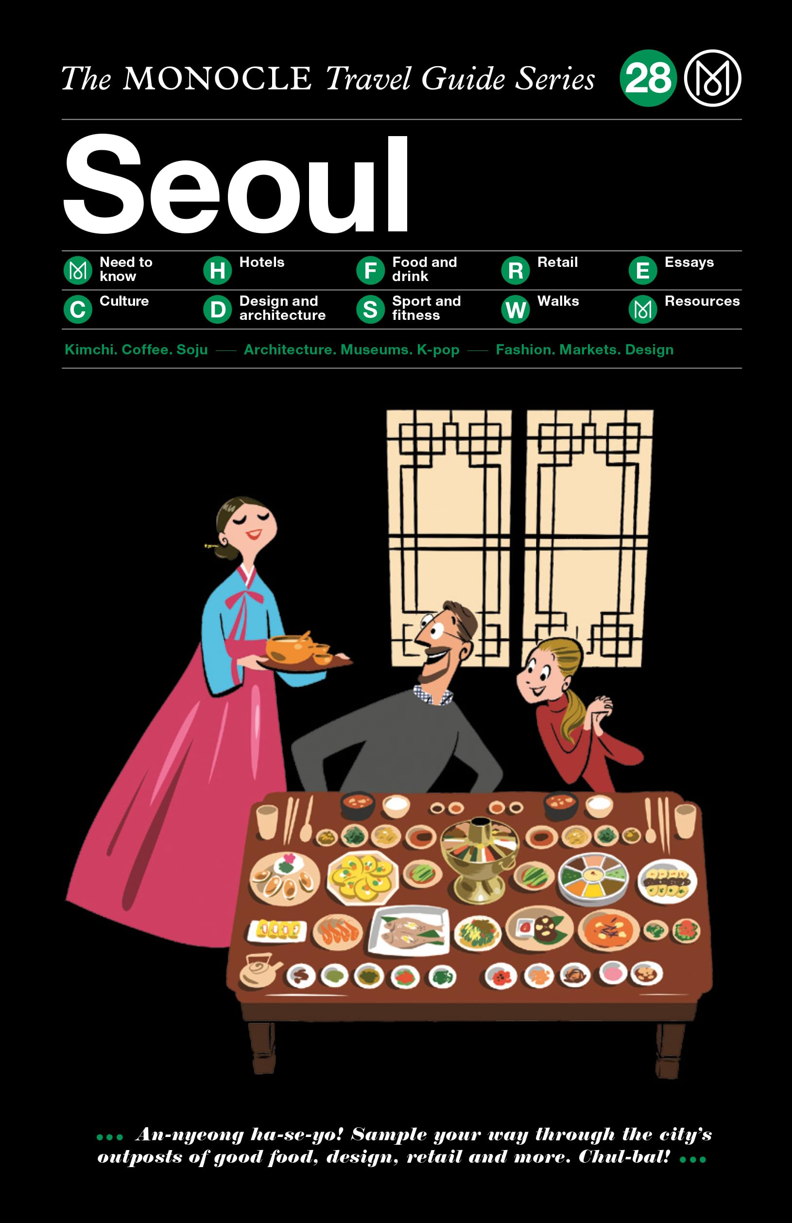 The Monocle Travel Guide to Seoul: Explore South Korea's Vibrant Capital | Monocle Travel Guide Series #28 | Perfect for City Tours, Cultural Exploration & Travel Planning