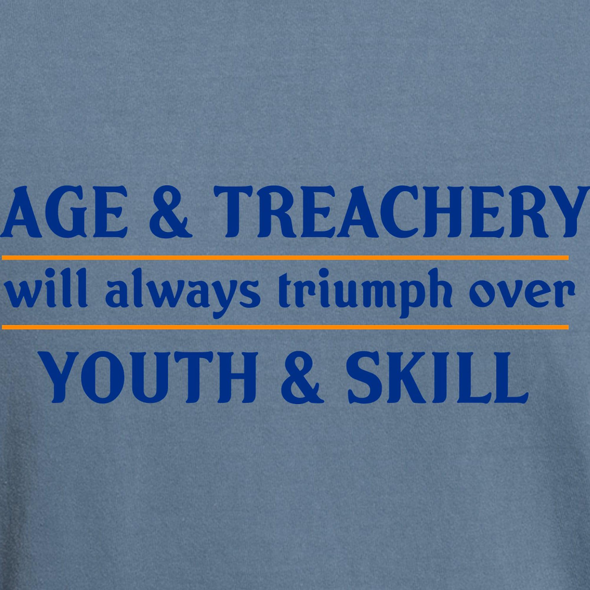 Age and Treachery Will Always Win Funny T-Shirt for Men | Comfort Colors® Cotton Tee | Casual Wear, Gifts & Humor Apparel