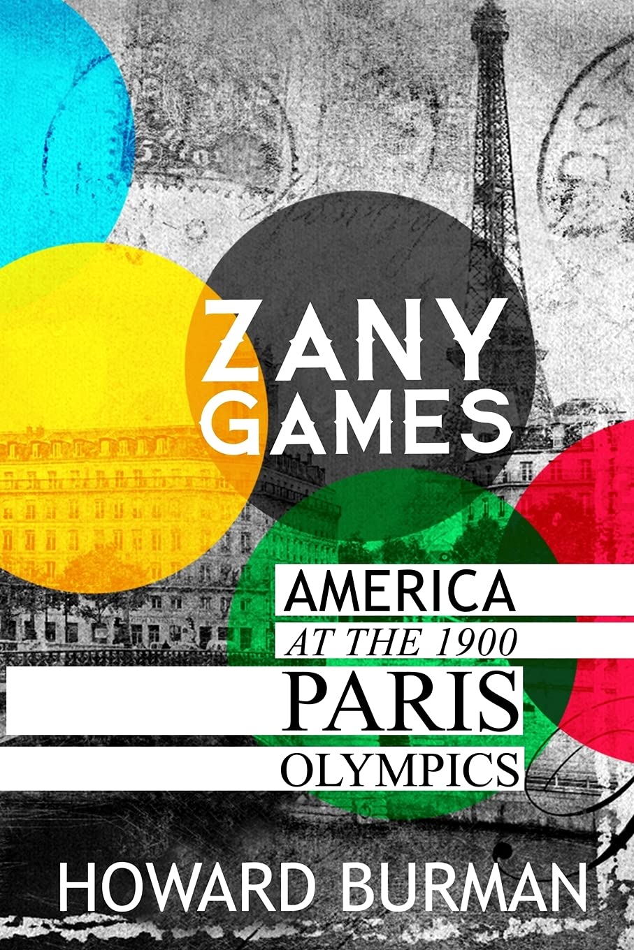 Zany Games: America at the 1900 Paris Olympics - Historical Board Game for Family Game Nights & Educational Classroom Activities