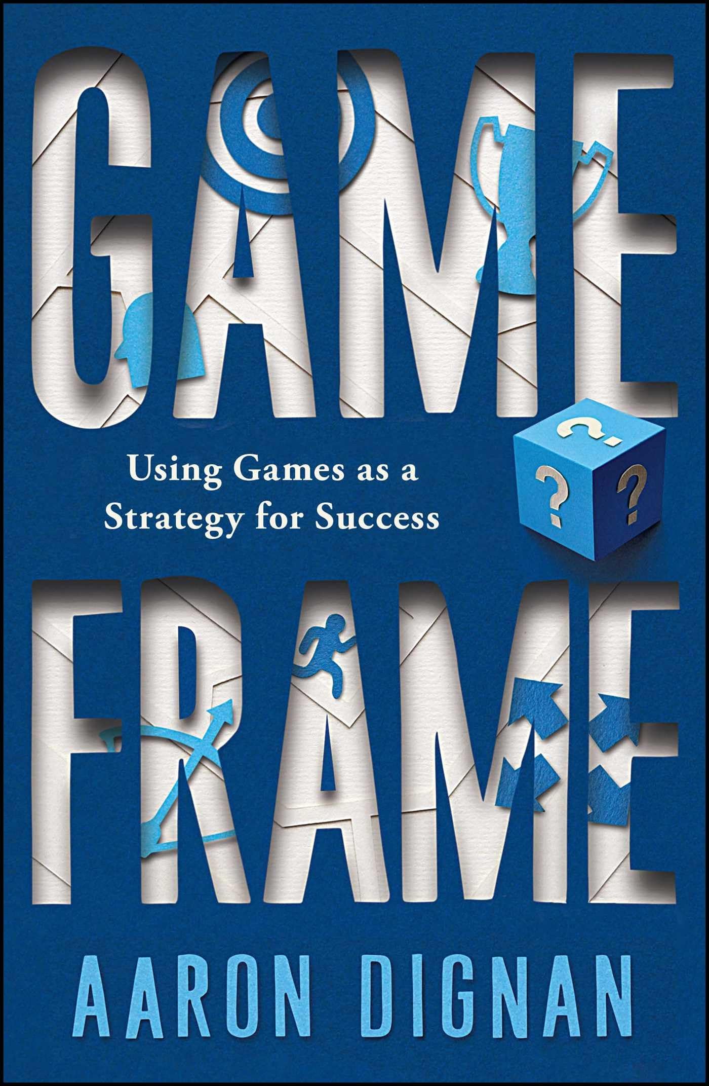 Game Frame: Strategy for Success - Boost Productivity & Engagement with Gamification Techniques | Perfect for Team Building & Corporate Training