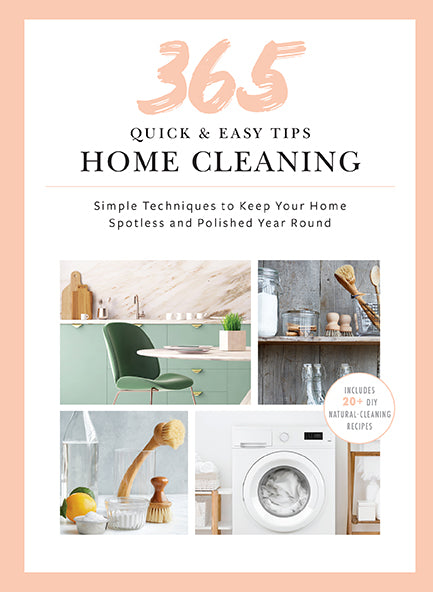 365 Quick & Easy Home Cleaning Tips & Tricks - Ultimate Guide for Sparkling Clean House | Daily Cleaning Hacks for Kitchen, Bathroom & Living Room
