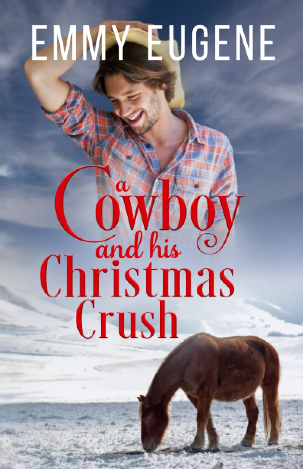 A Cowboy and His Christmas Crush: A Johnson Brothers Novel (Chestnut Ranch Romance) - Perfect Holiday Romance Read for Christmas Gifts & Cozy Winter Nights