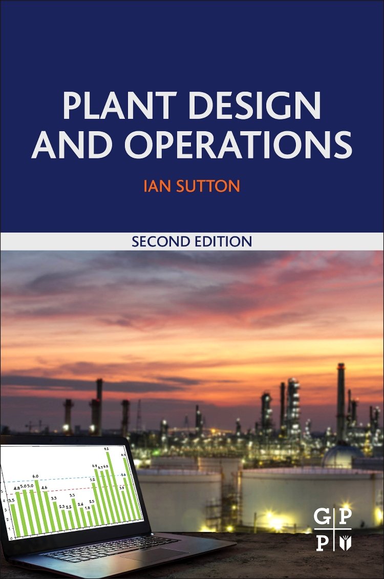 Plant Design and Operations Guide - Best Practices for Efficient Industrial Facilities | Ideal for Engineers, Managers & Safety Professionals