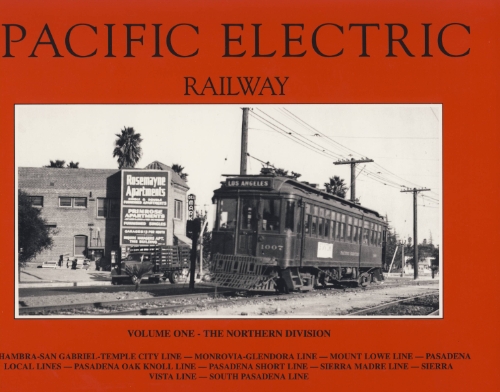 Pacific Electric Railway: Northern Division - Vintage Railway History & Collectibles for Model Train Enthusiasts | Perfect for Train Displays, Historical Collections & Transportation Memorabilia