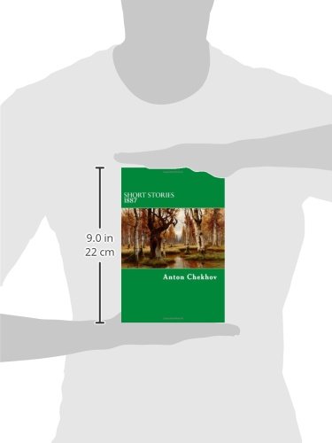 The Complete Short Stories of Anton Chekhov 1887 Collection - Classic Russian Literature for Book Lovers & Literature Students | Perfect for Home Reading, Book Clubs & Gift Giving