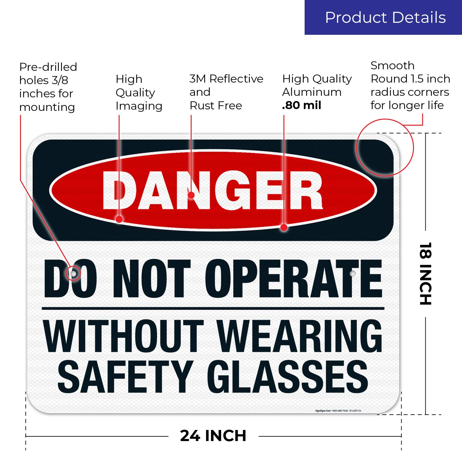 Danger Do Not Operate Without Safety Glasses Sign - OSHA Compliant 18x24 Inch Reflective Aluminum Sign - 3M EGP .080 Thick Fade-Resistant for Indoor/Outdoor Use - Made in USA - Perfect for Construction Sites, Factories & Hazardous Work Areas