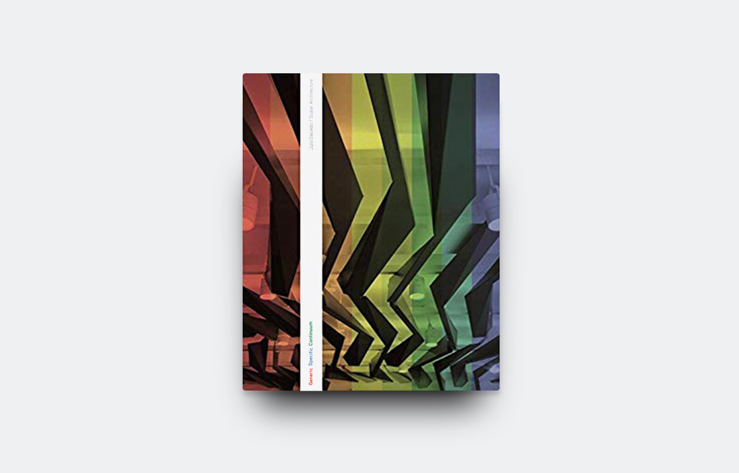 Julio Salcedo Scalar Architecture Book - Modern Design Theory & Techniques for Architects & Students | Perfect for Studio Reference, Academic Research & Design Inspiration