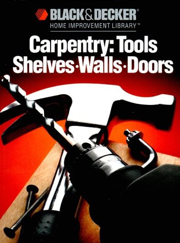 Black & Decker Carpentry Tools for Shelves, Walls & Doors - DIY Home Improvement Essentials | Perfect for Woodworking Projects & Renovations