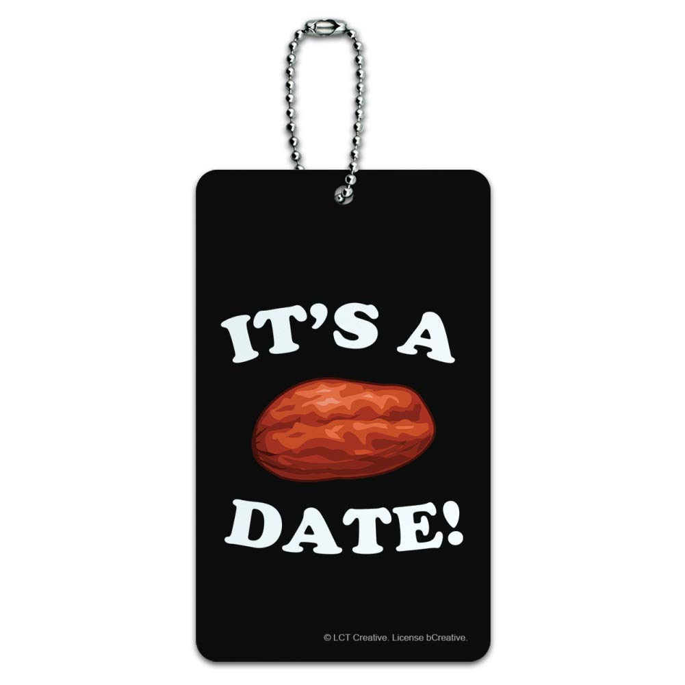 Funny Humor Luggage Tag - It's a Date! Suitcase ID Card for Carry-On Bags - Perfect for Travel, Vacation & Gift Giving