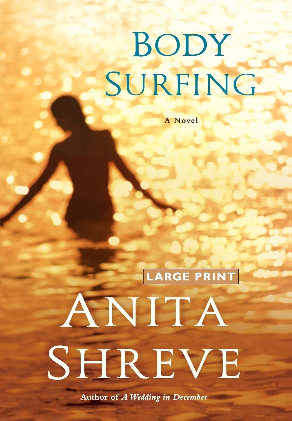 Body Surfing: A Novel - A Captivating Story of Love and Self-Discovery | Perfect for Beach Reading, Book Clubs & Summer Vacation