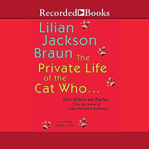The Private Life of the Cat Who... - A Heartwarming Cat Story Book for Adults | Perfect for Cat Lovers, Relaxing Reading & Gift Ideas