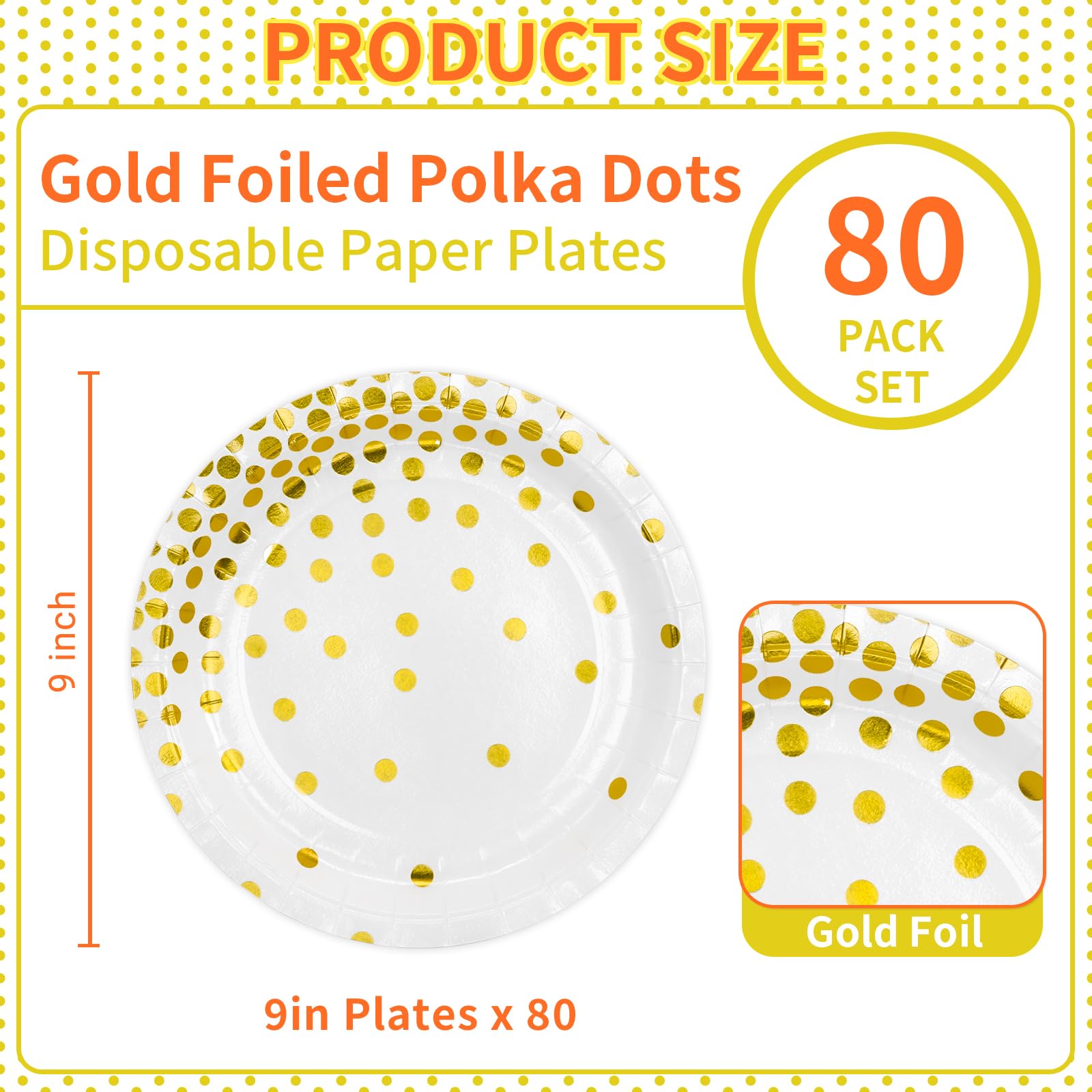 DYLIVeS 80 Count White and Gold Paper Plates - 9 Inch Metallic Foil Polka Dot Disposable Party Plates for Desserts, Cocktails, Birthdays, Bridal Showers, Easter & Graduation Decorations - Perfect for Elegant Events, Holiday Parties & Special Occasions