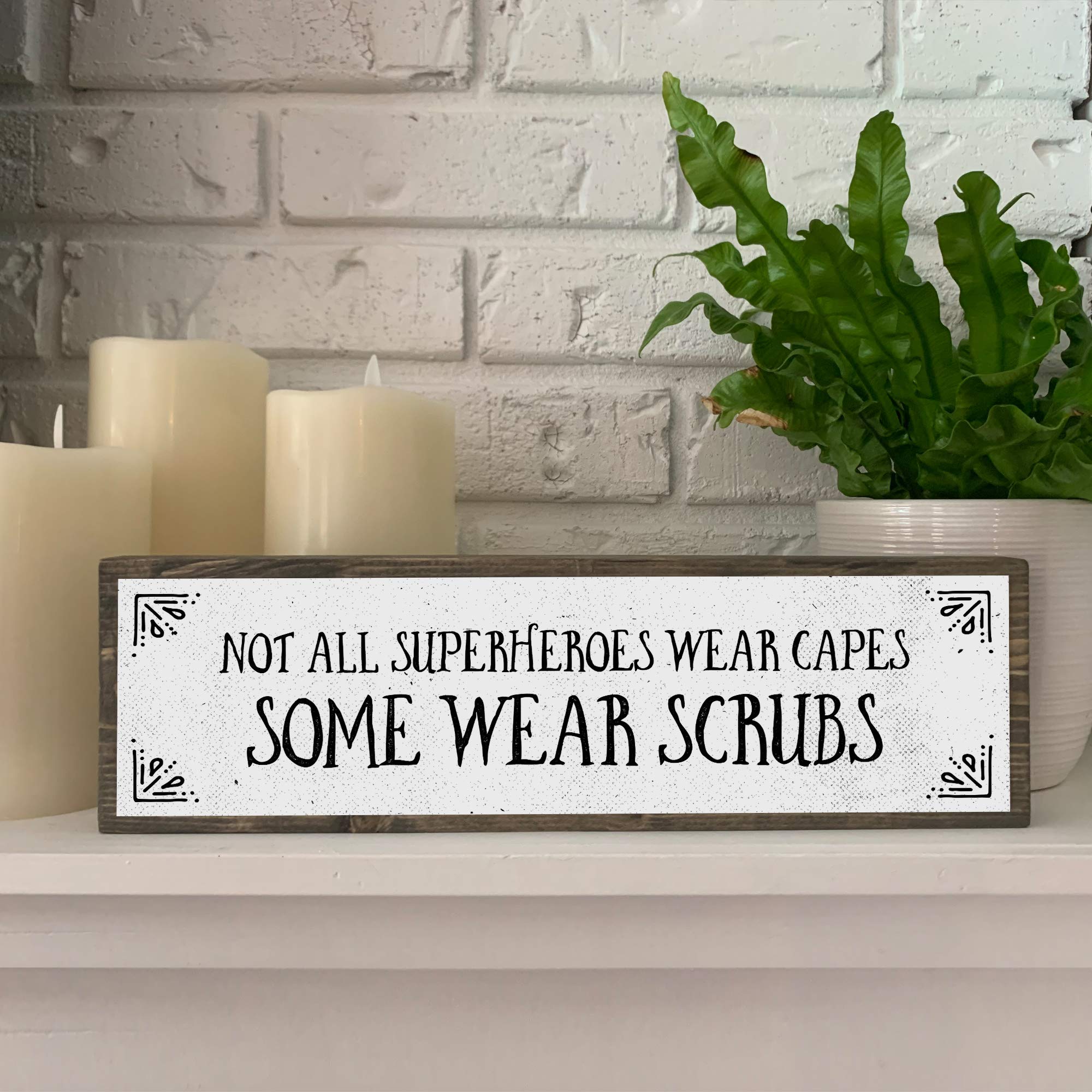 Nurse Wood Signs - Medium Wood and Metal Wall Decor, Not All Superheroes Wear Capes Some Wear Scrubs - Perfect for Hospital, Clinic, or Home Office Decor