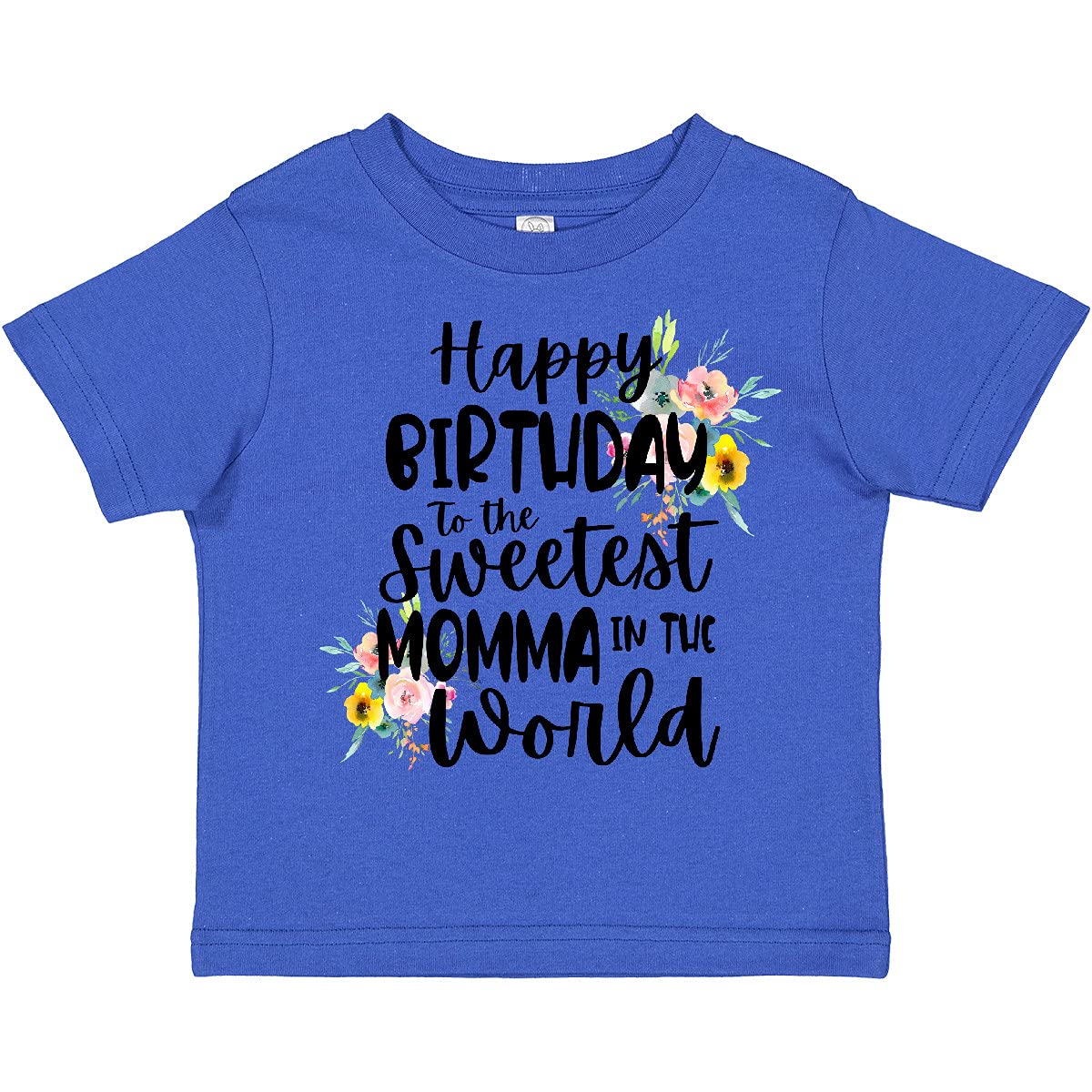 Inktastic 'Happy Birthday to The Sweetest Momma in The World' Toddler T-Shirt - Cute Birthday Gift for Baby Girls & Boys - Perfect for Parties, Photo Shoots & Family Celebrations
