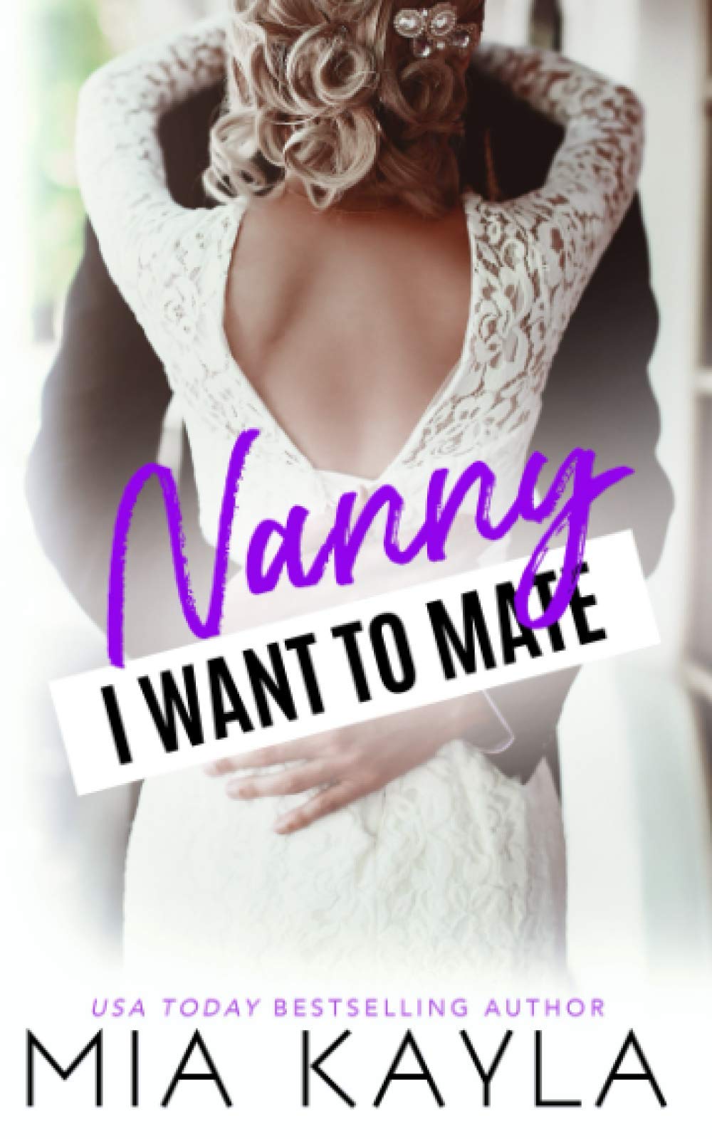Nanny I Want to Mate: A Single Dad Billionaire Romance Novel - The Brisken Brothers Series | Perfect for Beach Reading & Book Club Discussions