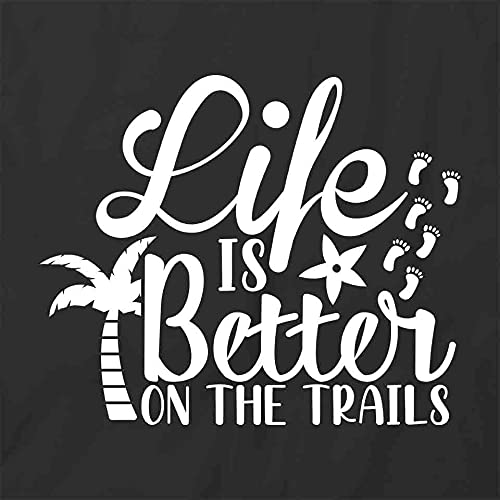 Life is Better On The Trails Graphic T-Shirt - Black Printed Tee for Hiking & Outdoor Adventures | Casual Wear for Camping, Trail Running & Nature Lovers
