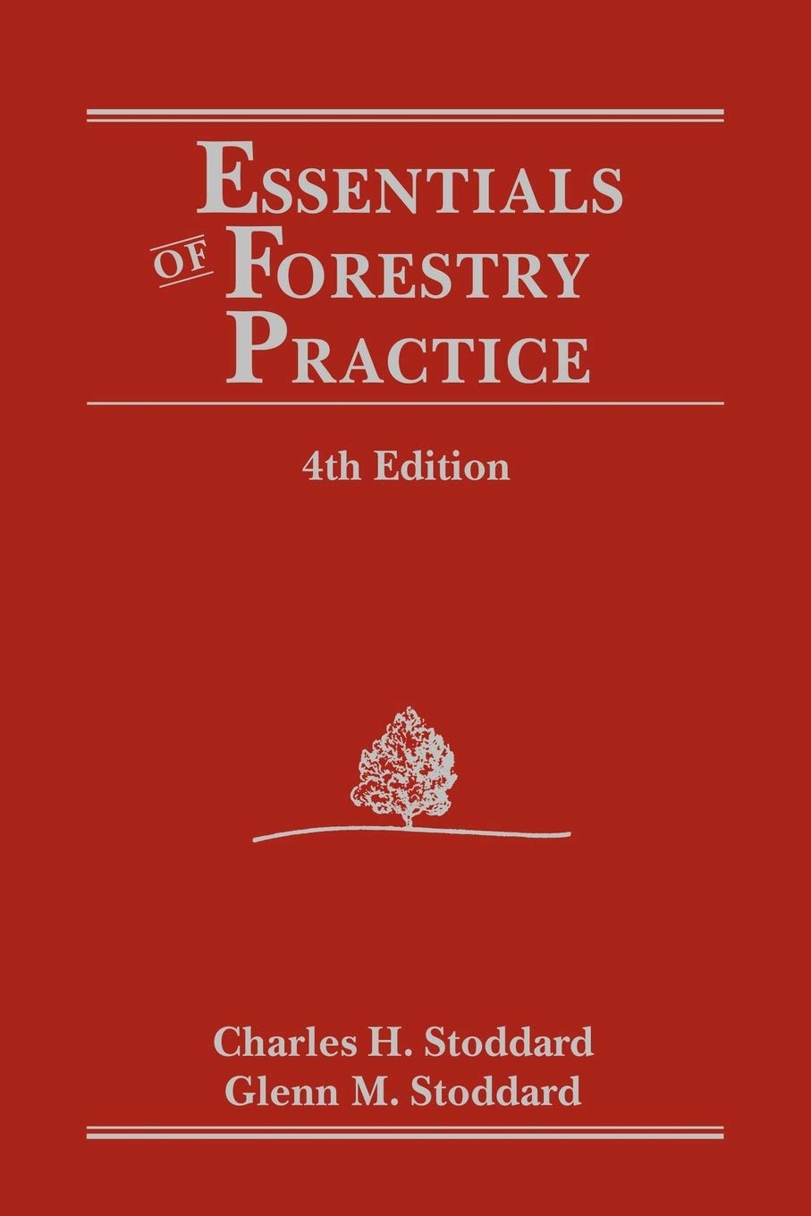 Essentials of Forestry Practice - Professional Forestry Tools & Equipment for Sustainable Forest Management | Perfect for Arborists, Loggers & Conservationists
