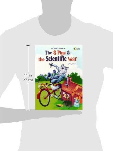 The Three Little Pigs and the Scientific Wolf - Classic Fairy Tale Book for Kids | Perfect for Bedtime Stories, Classroom Reading & STEM Education