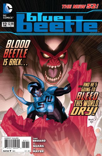 Blue Beetle Vol.3 #12 Comic - Blood Beetle Battle for Collectors & Fans