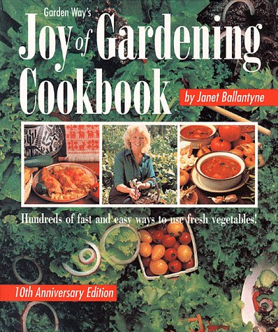 Joy of Gardening Cookbook - Organic Recipes & Seasonal Meal Ideas for Home Gardeners | Perfect for Farm-to-Table Cooking & Outdoor Dining