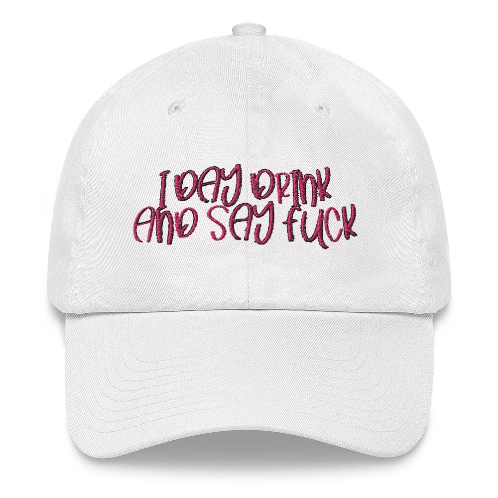 Funny Saying Hats for Men - 'I Day Drink and Say F Hat' Novelty Dad Cap - Cool & Humorous Baseball Hat for Parties, Gifts & Casual Wear