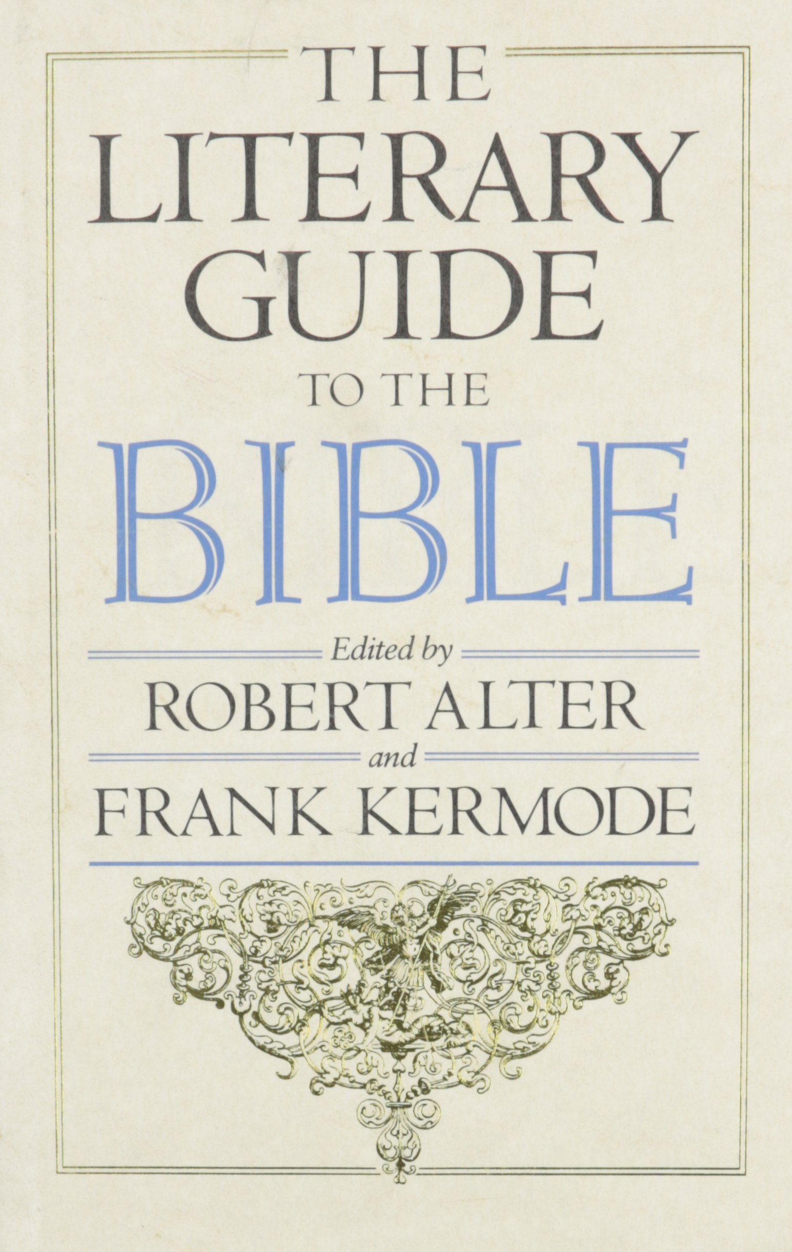 The Literary Guide to the Bible - Comprehensive Study & Analysis of Biblical Texts for Scholars, Students & Book Clubs | Perfect for Religious Studies, Academic Research & Spiritual Growth